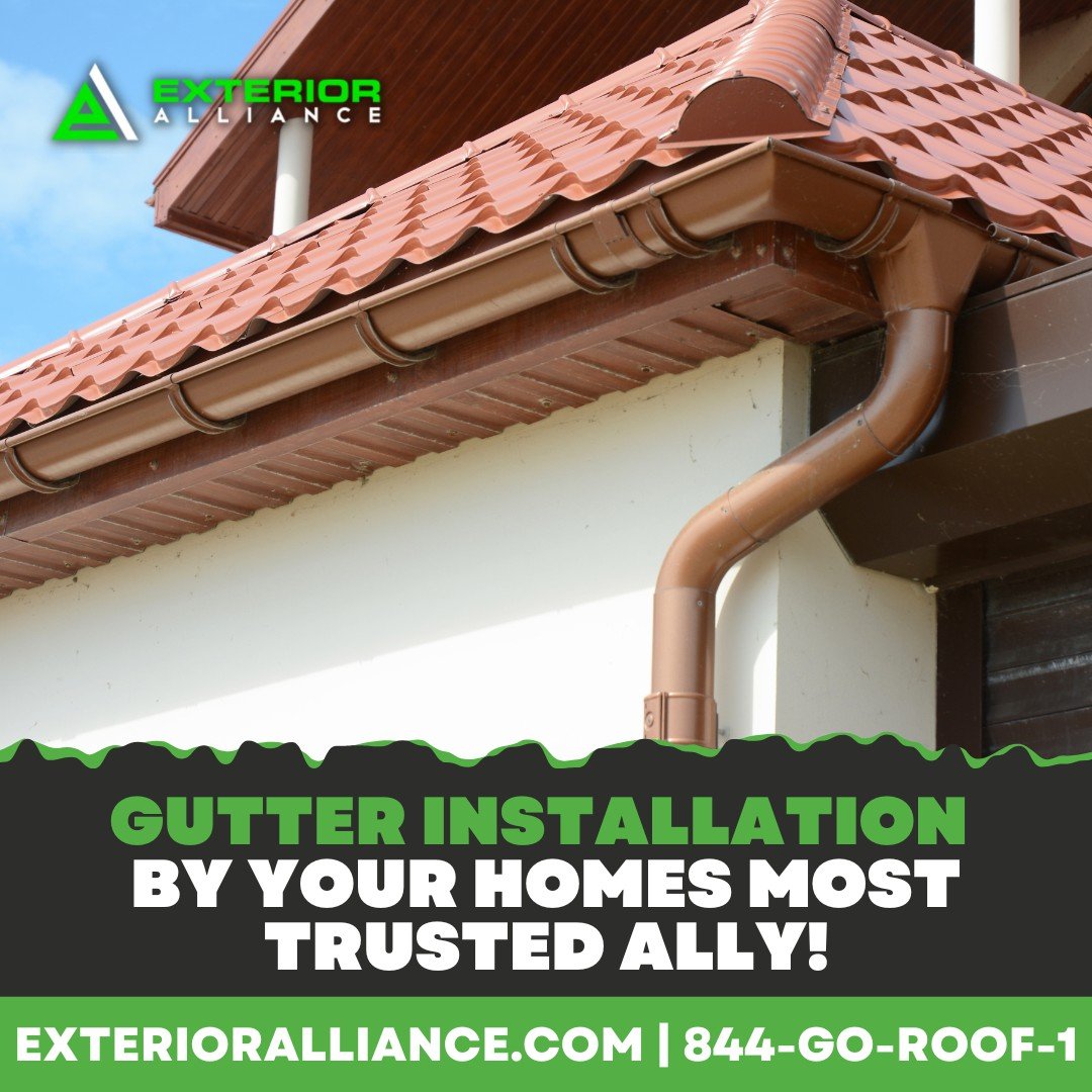 The image shows a close-up of a gutter system installed on a house, with text advertising gutter installation services by Exterior Alliance.