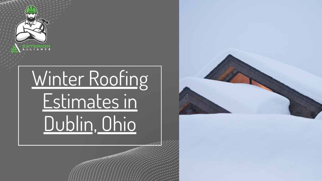The image showcases a promotional ad for winter roofing estimates with a visible snow-covered roof in Dublin, Ohio.