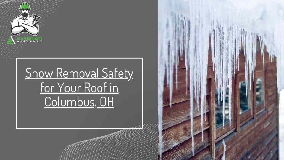 A promotional graphic for snow removal safety with icicles hanging from a roof edge in Columbus, OH.